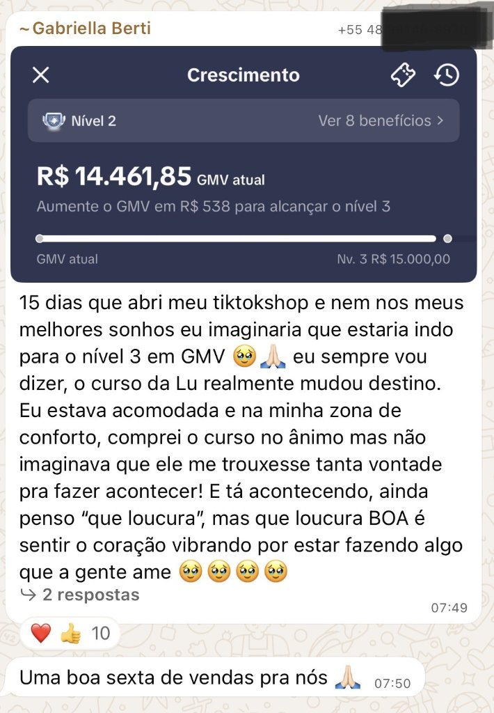 Painel Crescimento com R$ 14.461,85 de GMV atual e Nível 2, acompanhado da mensagem da aluna contando que abriu o TikTok Shop há 15 dias.